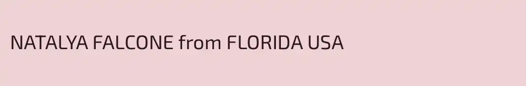 NATALYA FALCONE from FLORIDA USA